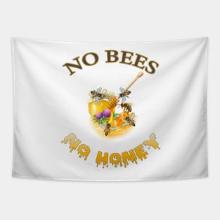 No Bees No Honey Tapestry