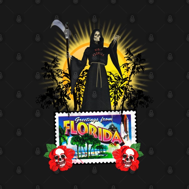 Greetings From Florida Grim Reaper by TJWDraws