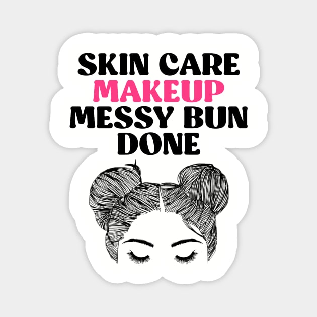 Woman's Cute Skincare / Makeup Tee Magnet by artbooming