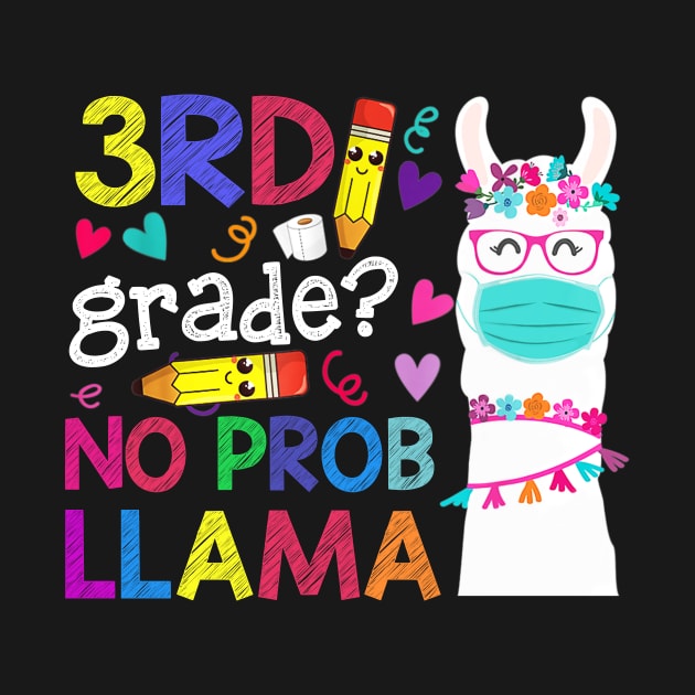 Quarantine Llama 3rd Grade 2020 School Social Distance Shirt Funny Back To School Gifts by Alana Clothing