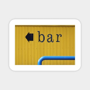 ABOVE the BLUE BAR Magnet