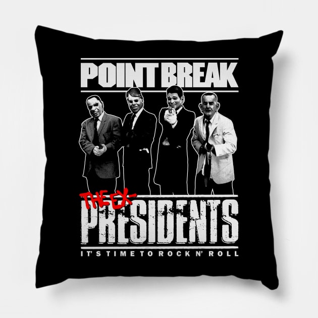 Point Break Pillow by StayTruePonyboy