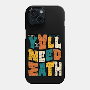 You All Need Math Phone Case