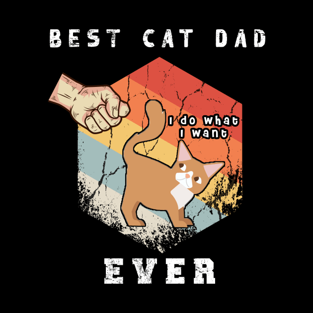 Best cat dad ever - Father vintage cat dad ever gift by Flipodesigner