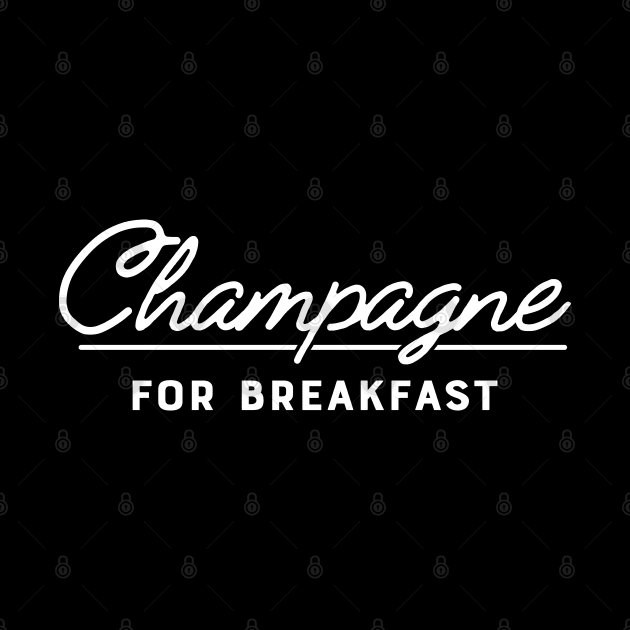 Champagne for breakfast by KC Happy Shop