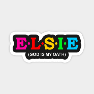 Elsie  - God Is My Oath. Magnet