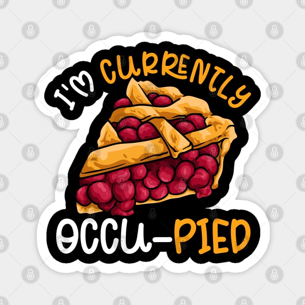Currently Occu-Pied Magnet by belownormal