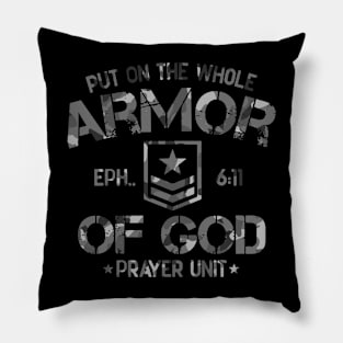 Put on the whole armor of God Ephesians 6:11 Pillow