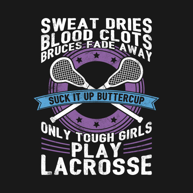 Buttercup Tough Girls Lacrosse Funny Lacrosse Quotes Kids T Classy Lacrosse Quotes Buttercup Tough Girls Lacrosse Funny Lacrosse Quotes Kids T Classy Lacrosse Quotes