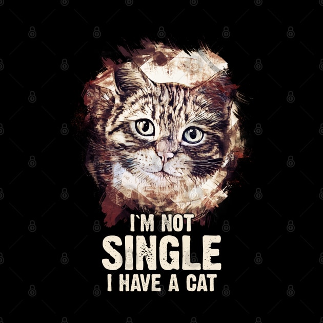 ✪ I`m NOT Single, I have a CAT ✪ Super Funny Cute Kitty Quote by Naumovski