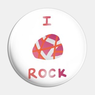 Pride rocks - lesbian Pin