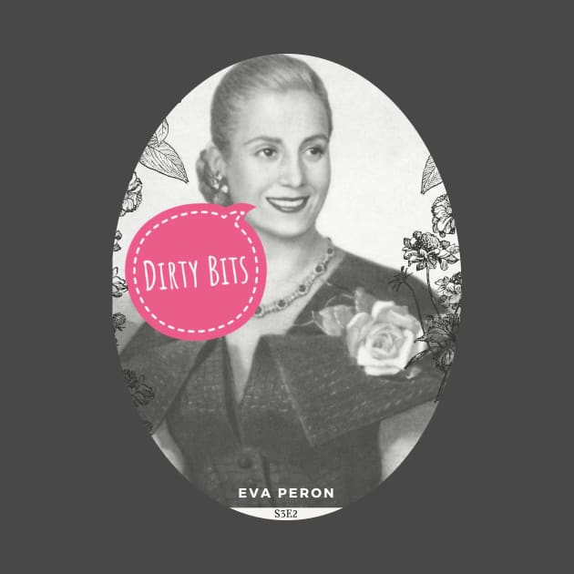 Eva Peron by DirtyBits