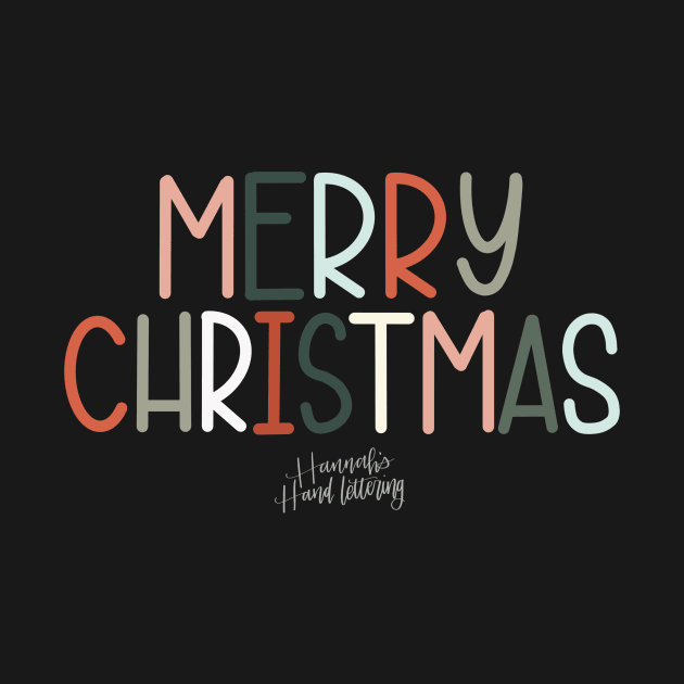 Merry Christmas! by Hannah’s Hand Lettering