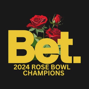 Bet 2024 ROSE BOWL CHAMPIONS T-Shirt