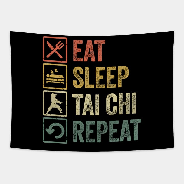 Funny eat sleep tai chi repeat retro vintage gift Tapestry by Lyume