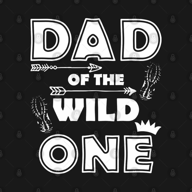 Dad Of Wild One by donttelltheliberals