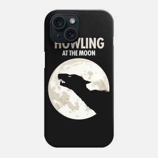 Howling at the Moon Phone Case