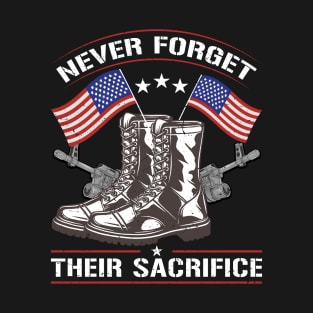 Never Forget Their Sacrifice Veteran Veterans Day T-Shirt