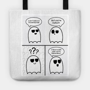 Ghost Who Doesn't Believe Tote