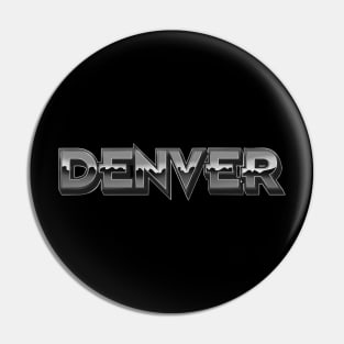 Denver chrome vintage Pin