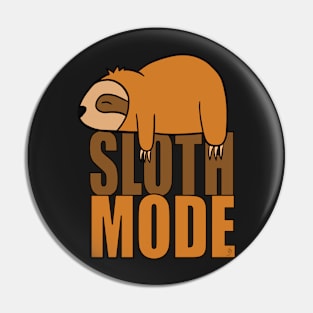 Sloth Mode Pin