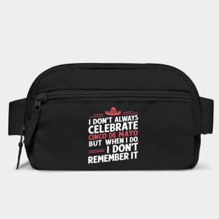 Unforgettable Cinco de Mayo Party Sarcasm Bag