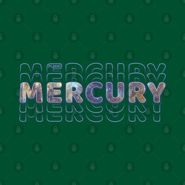 Typograph Planet Mercury: Fastest Planet by Da Vinci Feather