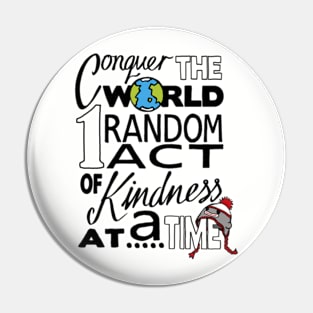 Random Acts of Kindness Pin