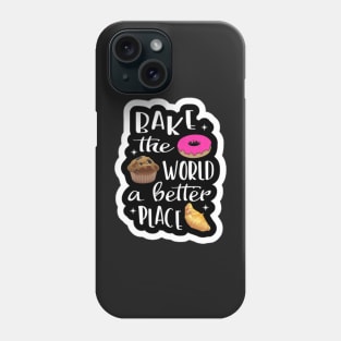 Bake The World A Better Phone Case