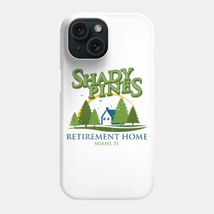 Shady Pines Phone Case