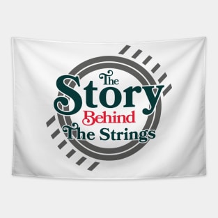 The Story Behind The Strings - Logo 1 Tapestry