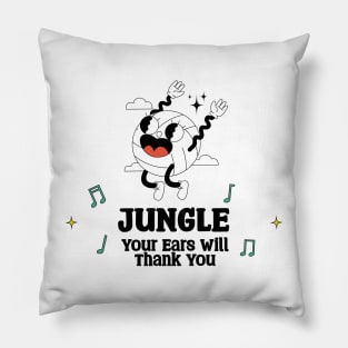 Jungle Your Ears will Thank you Pillow