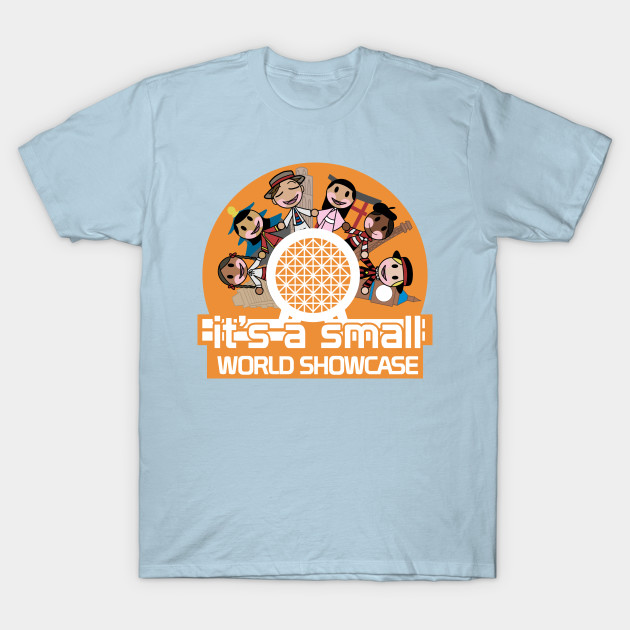 Disover its a small world showcase - Its A Small World - T-Shirt