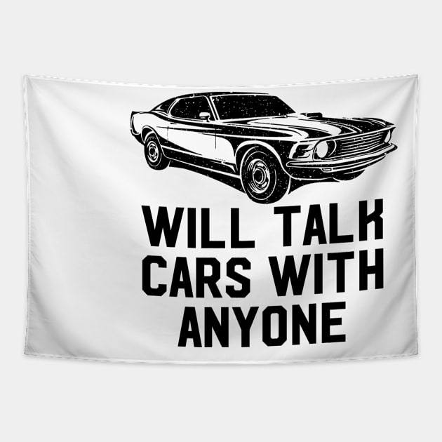 Will Talk Cars With Anyone Tapestry by illusionerguy