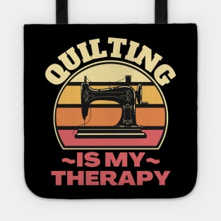 Quilting Is My Therapy Tote