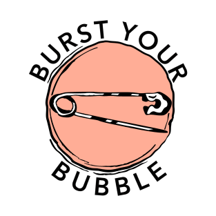 Burst Your Bubble Logo T-Shirt