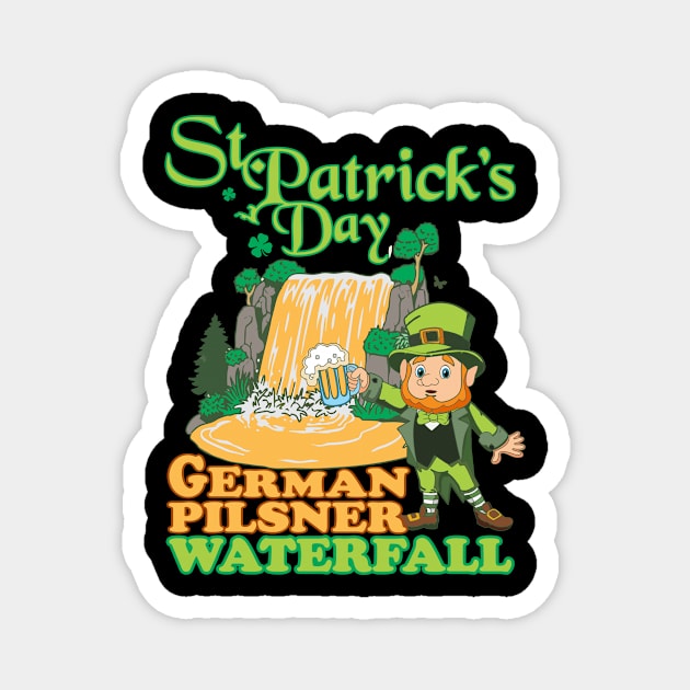 St Patricks Day German Pilsner Beer Waterfall Magnet by rafaelwolf