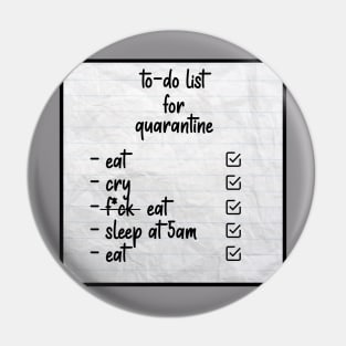 To-Do List Quarantine Pin