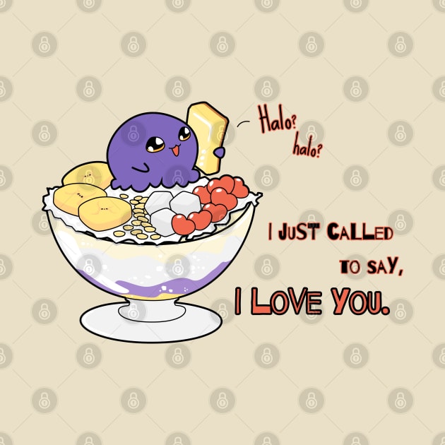 Halo halo? I just called to say I LOVE YOU. by eyekatch