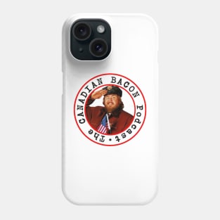 John Candy Canadian Bacon Podcast Phone Case