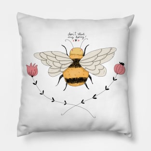 don't steal my honey Pillow