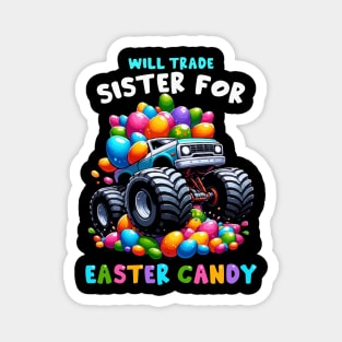 Will Trade Sister For Easter Candy I Egg Hunting Magnet