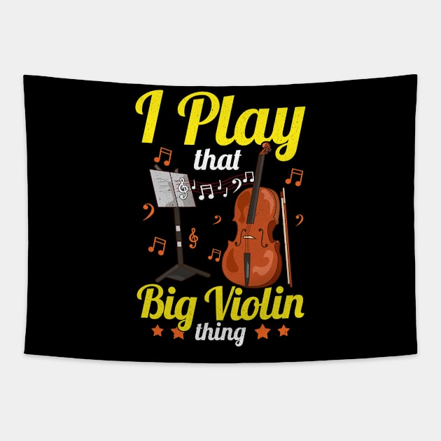 I Play That Big Violin Thing Funny Cello Pun Music Tapestry by theperfectpresents