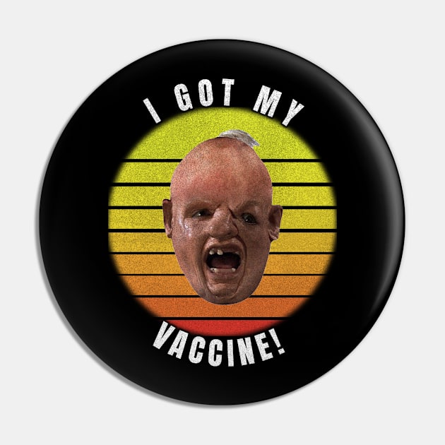 I got my vaccine - distressed Pin by Views of my views