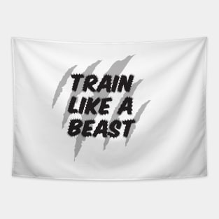 Train like a beast Tapestry