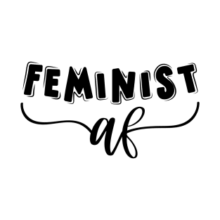 Feminist af T-Shirt