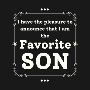 I'm the favorite son T-Shirt