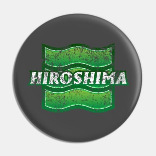 Hiroshima Municipality Japanese Symbol Distressed Pin