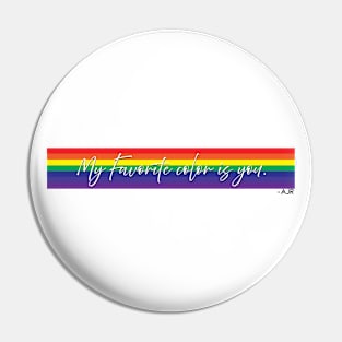 My Favorite Color is You Rainbow AJR Pin