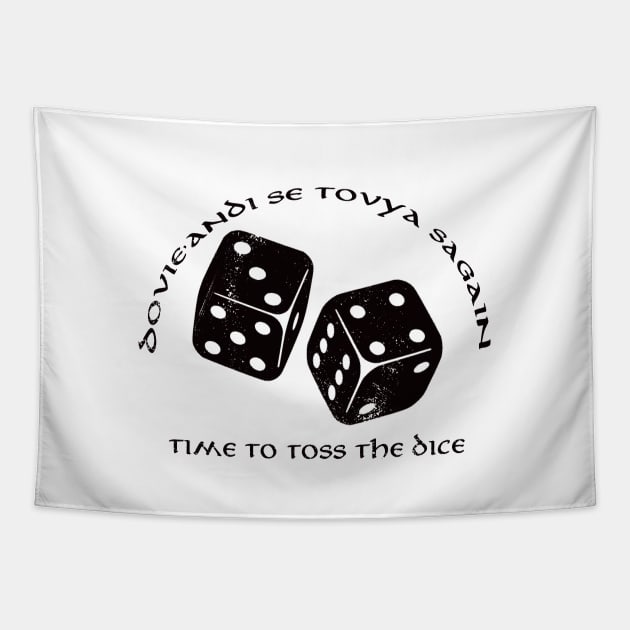 Time To Roll The Dices - Wheel of Time Tapestry by notthatparker